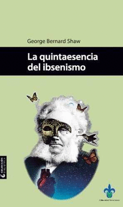 LA QUINTAESENCIA DEL IBSENISMO