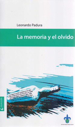 LA MEMORIA Y EL OLVIDO