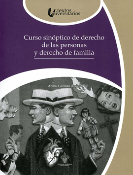 CURSO SIN�PTICO DE DERECHO CIVIL I: DERECHO DE LAS PERSONAS Y DERECHO DE FAMILIA