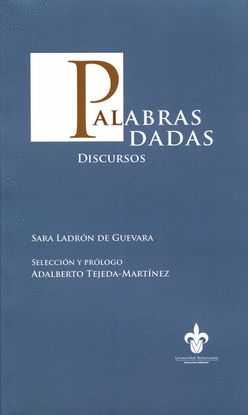 PALABRAS DADAS. DISCURSOS