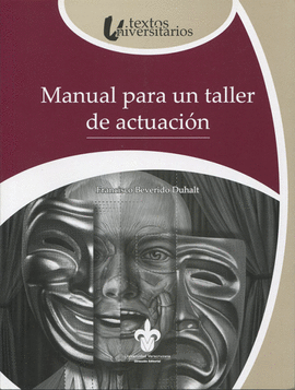 MANUAL PARA UN TALLER DE ACTUACI�N