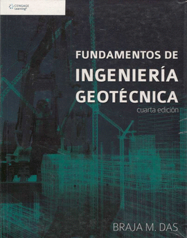 FUNDAMENTOS DE INGENIER�A GEOT�CNICA