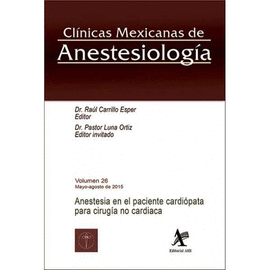 ANESTESIA EN EL PACIENTE CARDI�PATA PARA CIRUG�A NO CARDIACA