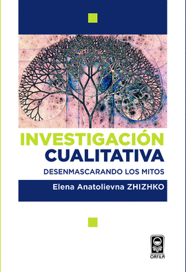 INVESTIGACIN CUALITATIVA: DESENMASCARANDO LOS MITOS