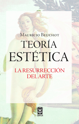 TEORA EST'TICA. LA RESURRECCIN DEL ARTE