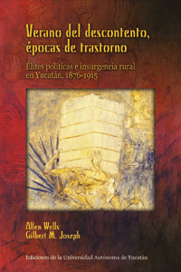 VERANO DEL DESCONTENTO, 'POCAS DE TRASTORNO. ? L I T E S P O L � T I C A S E I N