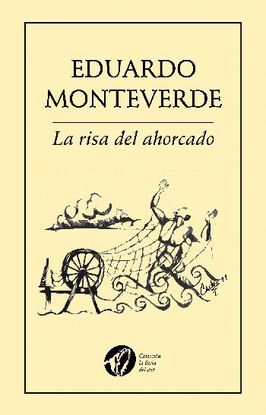 LA RISA DEL AHORCADO TAMBIN CUELGA