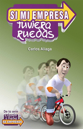 SI MI EMPRESA TUVIERA RUEDAS