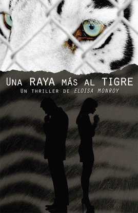 RAYA M�S AL TIGRE, UNA