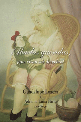 ABUELAS QUERIDAS, QUE VIVAN SUS DERECHOS!