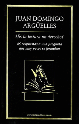 �ES LA LECTURA UN DERECHO?