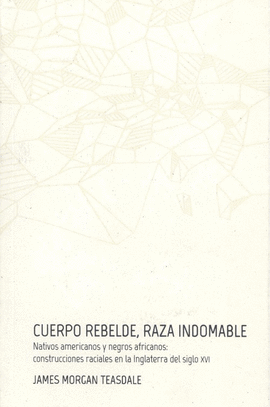 CUERPO REBELDE, RAZA INDOMABLE
