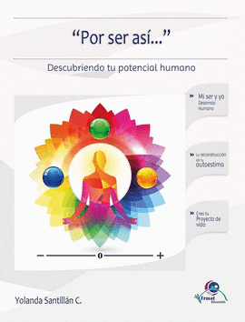 POR SER AS�?. DESCUBRIENDO TU POTENCIAL HUMANO