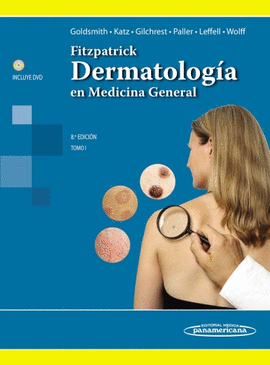 FITZPATRICK. DERMATOLOGA EN MEDICINA GENERAL