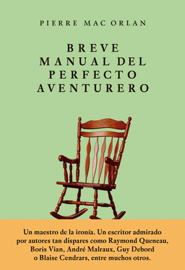 BREVE MANUAL DEL PERFECTO AVENTURERO