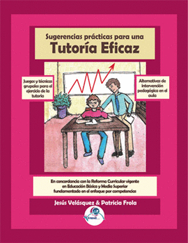 SUGERENCIAS PR�CTICAS PARA UNA TUTORIA EFICAZ