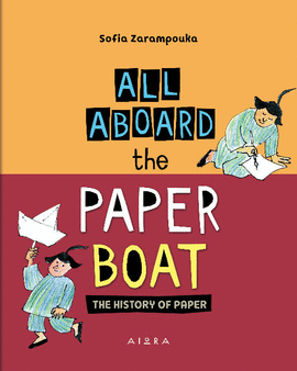 ALL ABOARD THE PAPER BOAT