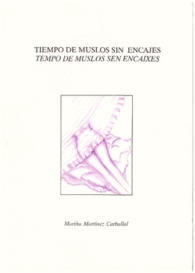TIEMPO DE MUSLOS SIN ENCAJES