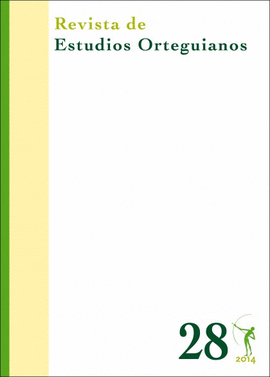 REVISTA DE ESTUDIOS ORTEGUIANOS 28