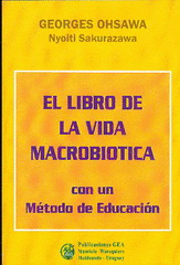 EL LIBRO DE LA VIDA MACROBI�TICA