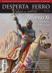 DESPERTA FERRO 75.  ALFONSO XI Y BATALLA DEL ESTRECHO