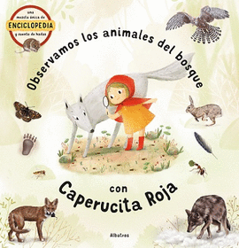 OBSERVAMOS LOS ANIMALES DEL BOSQUE CON CAPERUCITA