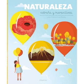 NATURALEZA EXTRA�A Y MARAVILLOSA