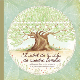 EL �RBOL DE LA VIDA DE NUESTRA FAMILIA