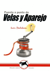 VELAS Y APAREJOS/ PUESTA A PUNTO DE