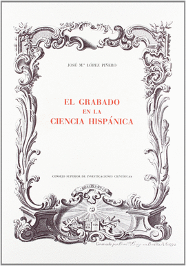 EL GRABADO EN LA CIENCIA HISP�NICA