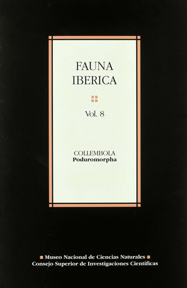 FAUNA IB�RICA. VOL. 8. COLLEMBOLA: PODUROMORPHA