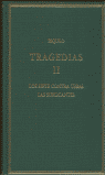 TRAGEDIAS II: LOS SIETE CONTRA TEBAS, LAS SUPLICANTES