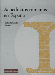 ACUEDUCTOS ROMANOS EN ESPA�A