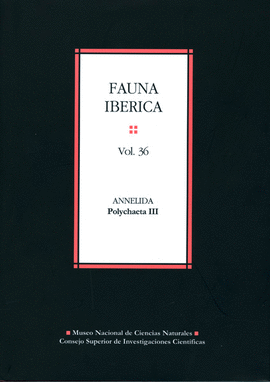 FAUNA IB�RICA. VOL. 36. ANNELIDA POLYCHAETA III