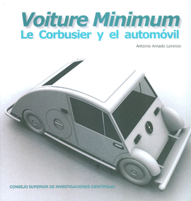 VOITURE MINIMUM: LE CORBUSIER Y EL AUTOM�VIL