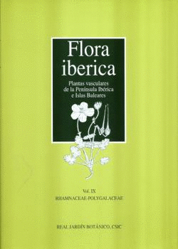 FLORA IBERICA. VOL. IX: RHAMNACEAE-POLYGALACEAE