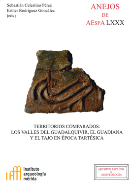 TERRITORIOS COMPARADOS: LOS VALLES DEL GUADALQUIVIR, EL GUADIANA Y EL TAJO EN �P