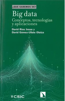 BIG DATA: CONCEPTOS, TECNOLOGIAS Y APLICACIONES