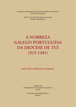 A NOBREZA GALEGO-PORTUGUESA DA DIOCESE DE TUI (915-1381)