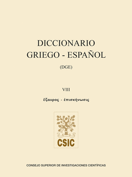 DICCIONARIO GRIEGO-ESPAOL. VOLUMEN VIII