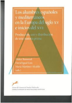 ALUMBRES ESPAOLES Y MEDITERRANEOS EN LA EUROPA SIGLO XV
