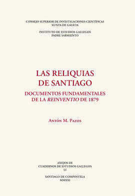 RELIQUIAS DE SANTIAGO DOCUMENTOS FUNDAMENTALES DE LA REINVE