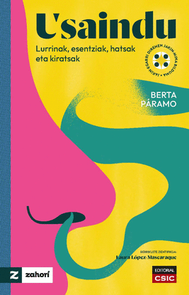 USAINDU : LURRINAK, ESENTZIAK, HATSAK ETA KIRATSAK