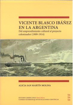 VICENTE BLASCO IBEZ EN LA ARGENTINA