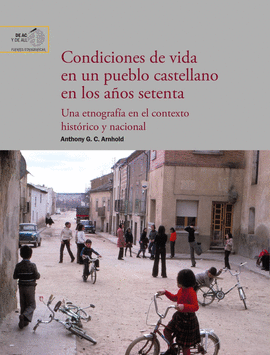 CONDICIONES DE VIDA EN UN PUEBLO CASTELLANO EN LOS A�OS SETENTA