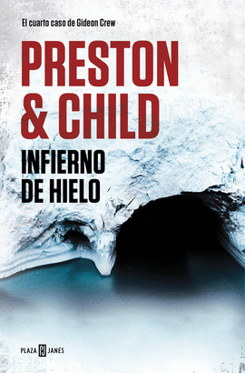 INFIERNO DE HIELO (GIDEON CREW 4)