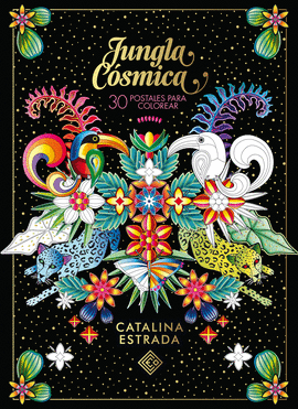 JUNGLA C�SMICA. 30 POSTALES PARA COLOREAR