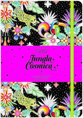 JUNGLA C�SMICA. CUADERNO CON L�MINAS PARA COLOREAR