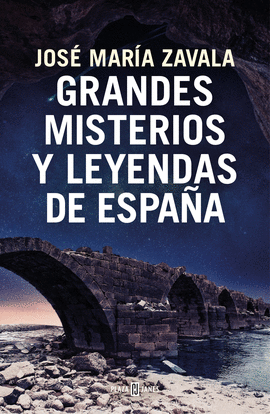 GRANDES MISTERIOS Y LEYENDAS DE ESPAA