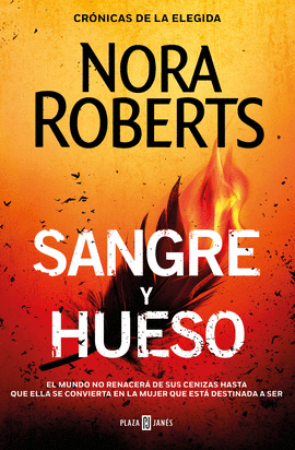 SANGRE Y HUESO (CRNICAS DE LA ELEGIDA 2)